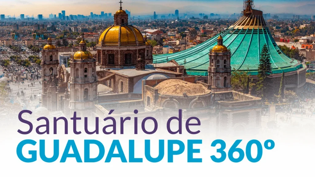 Imagem guadalupe 360 do artigo Santuário de Guadalupe em 360º