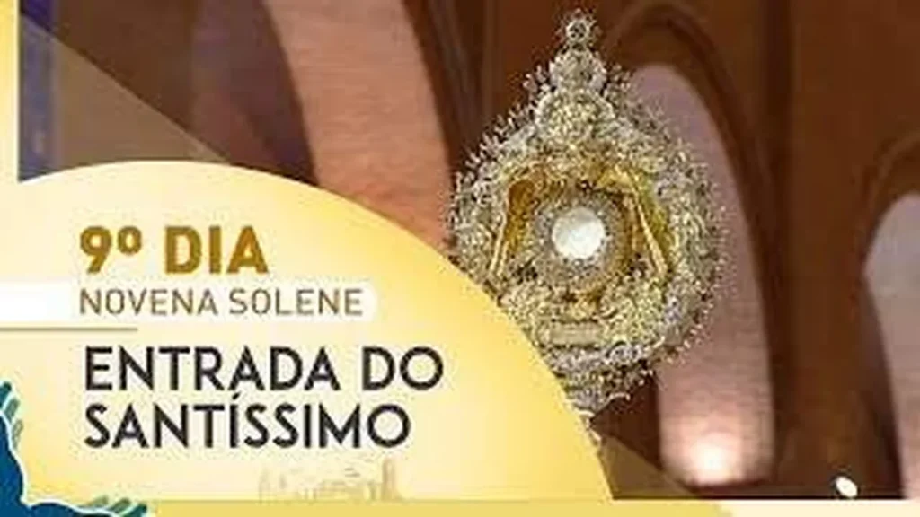 Imagem nono dia da novena solene entrada do santissi do artigo Nono dia da Novena Solene: Entrada do Santíssimo Sacramento