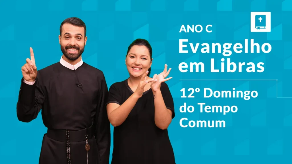 Imagem libras 12 Tempo Comum do artigo Evangelho em Libras | 12º Domingo do Tempo Comum - Ano C