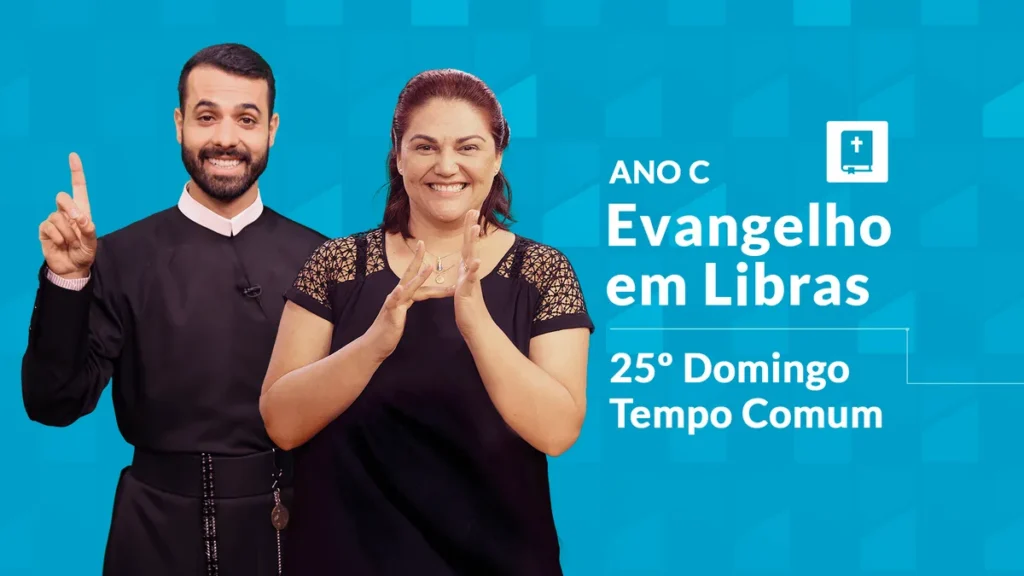 Imagem evangelho em libras 25 Domingo Tempo Comum Ano C do artigo Evangelho em Libras | 25º Domingo do Tempo Comum – Ano C