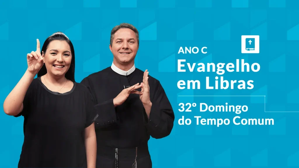Imagem Evangelho em Libras 32 Domingo do Tempo Comum Ano C do artigo Evangelho em Libras | 32º Domingo do Tempo Comum - Ano C