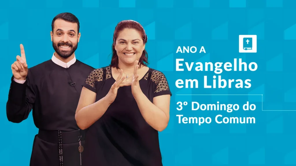 Imagem libras 3 domingo tempo comum ano a do artigo Evangelho em Libras | 3º Domingo do Tempo Comum – Ano A