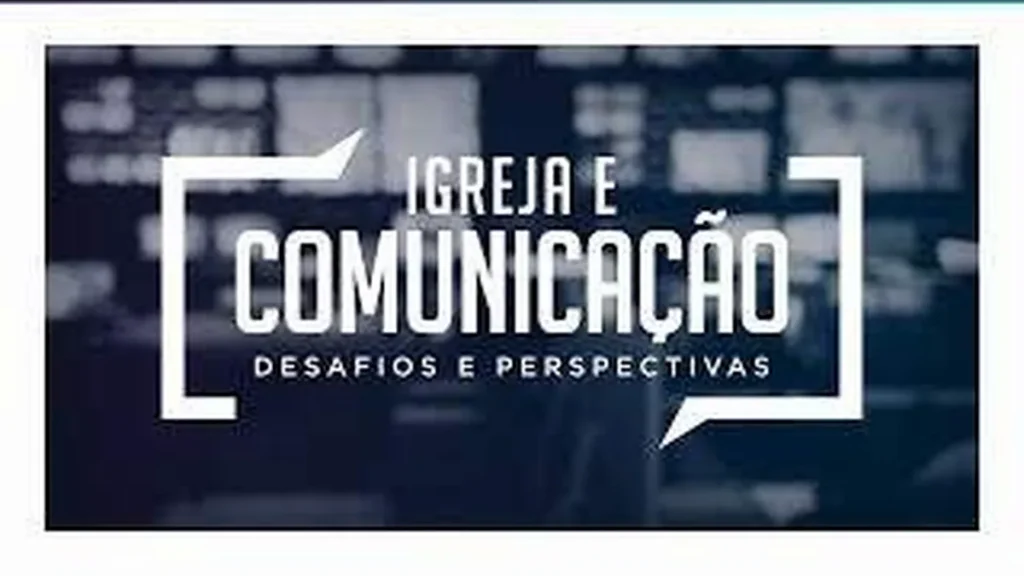 Imagem igreja e comunicacao desafios e perspectivas do artigo Webdocumentário "Igreja e Comunicação: Desafios e perspectivas"