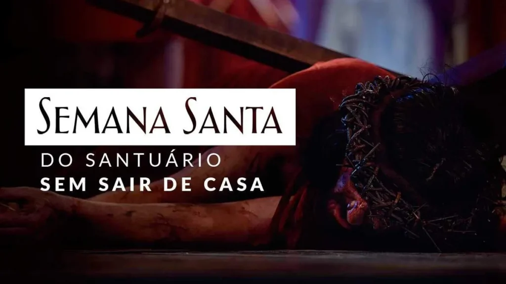 Imagem semana santa no santuario do artigo Semana Santa no Santuário Nacional terá transmissão em TV e internet