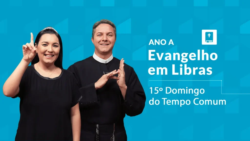 Imagem libras 15 domingo tempo comum ano a do artigo Evangelho em Libras | 15º Domingo do Tempo Comum – Ano A