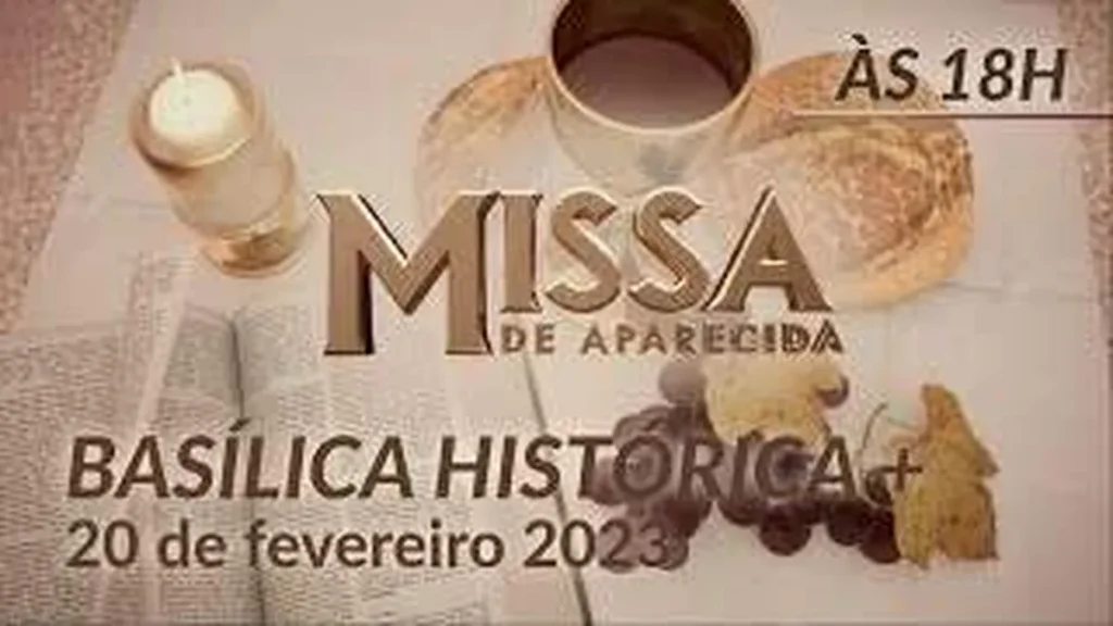 Imagem basilica historica de aparecida 18h 20 02 2023 do artigo Basílica Histórica de Aparecida 18h - 20/02/2023