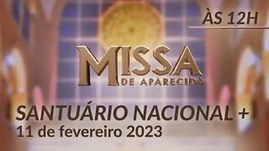 Imagem santuario nacional de aparecida 12h 11 02 2023