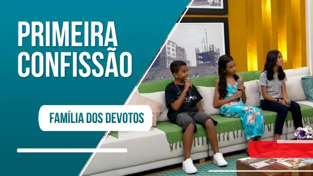 Imagem familia dos devotos do artigo Devotos Mirins contam sobre a experiência da 1ª Confissão