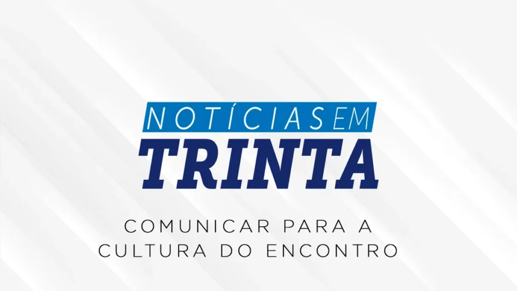 Imagem N30 Especial do artigo Edição Especial do N30: “Comunicar para a Cultura do Encontro”
