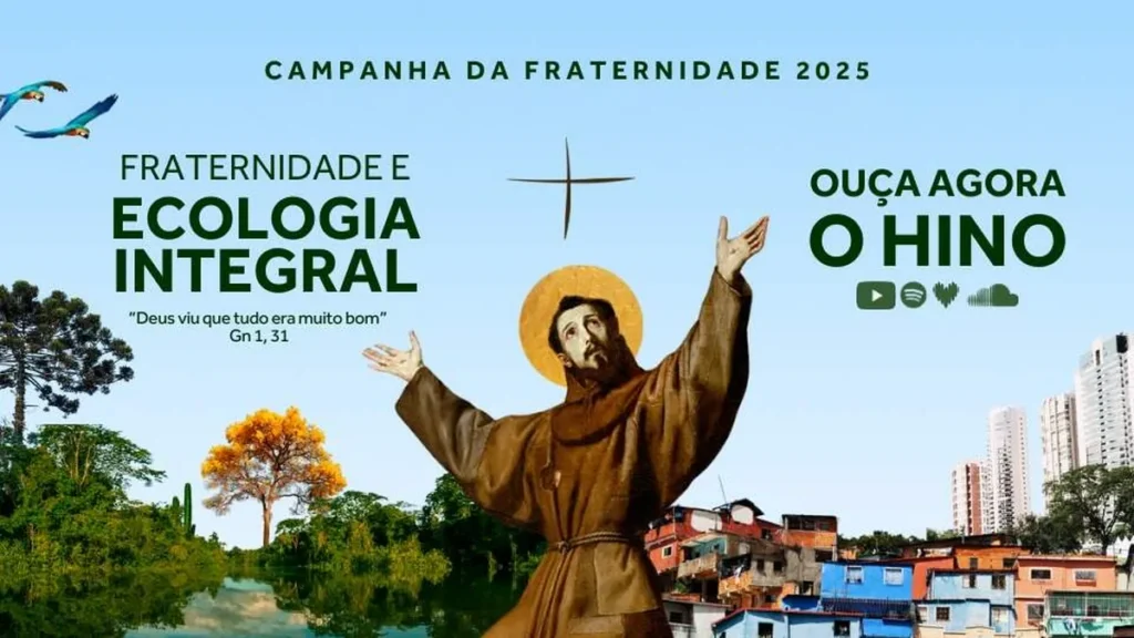 Imagem Hino da Campanha da Fraternidade do artigo Escute o Hino da Campanha da Fraternidade 2025