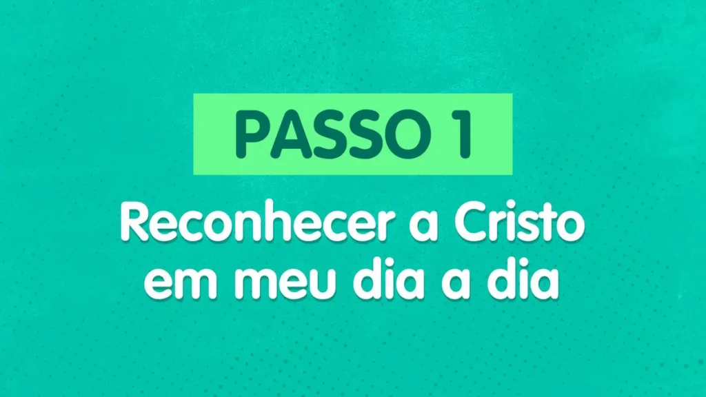 Imagem JM Caminho do Bem Passo 1 do artigo Caminho do Bem: Passo 1 – Reconhecer a Cristo em meu dia a dia