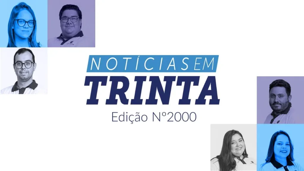 Imagem N30 edicao 2 mil do artigo Notícias em 30 Especial celebra edição de número 2 mil
