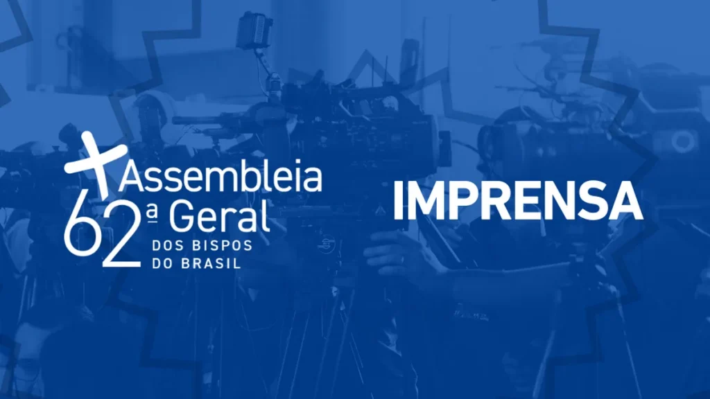 Imagem credenciamento imprensa do artigo Credenciamento aberto para a 62ª Assembleia Geral da CNBB
