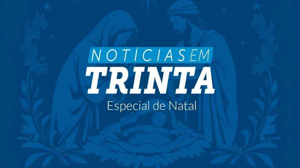 Imagem N30 Especial de Natal do artigo Fé, família e tradição marcam o Notícias em 30 Especial de Natal